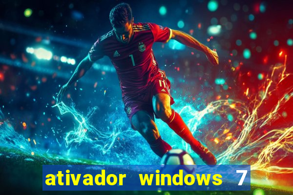 ativador windows 7 32 bits